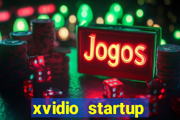 xvidio startup brasil 2024